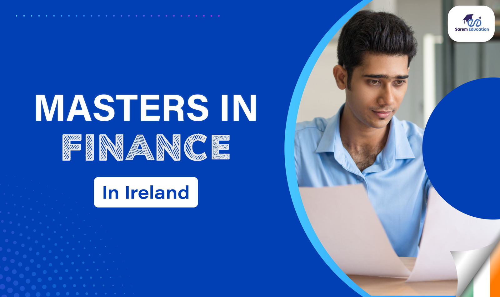 Masters in Finance in Ireland: Top 8 Universities, Fees [BONUS: Module Reviews]