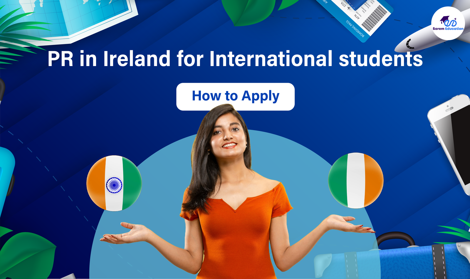 PR in Ireland: A Comprehensive Guide for Indian Students