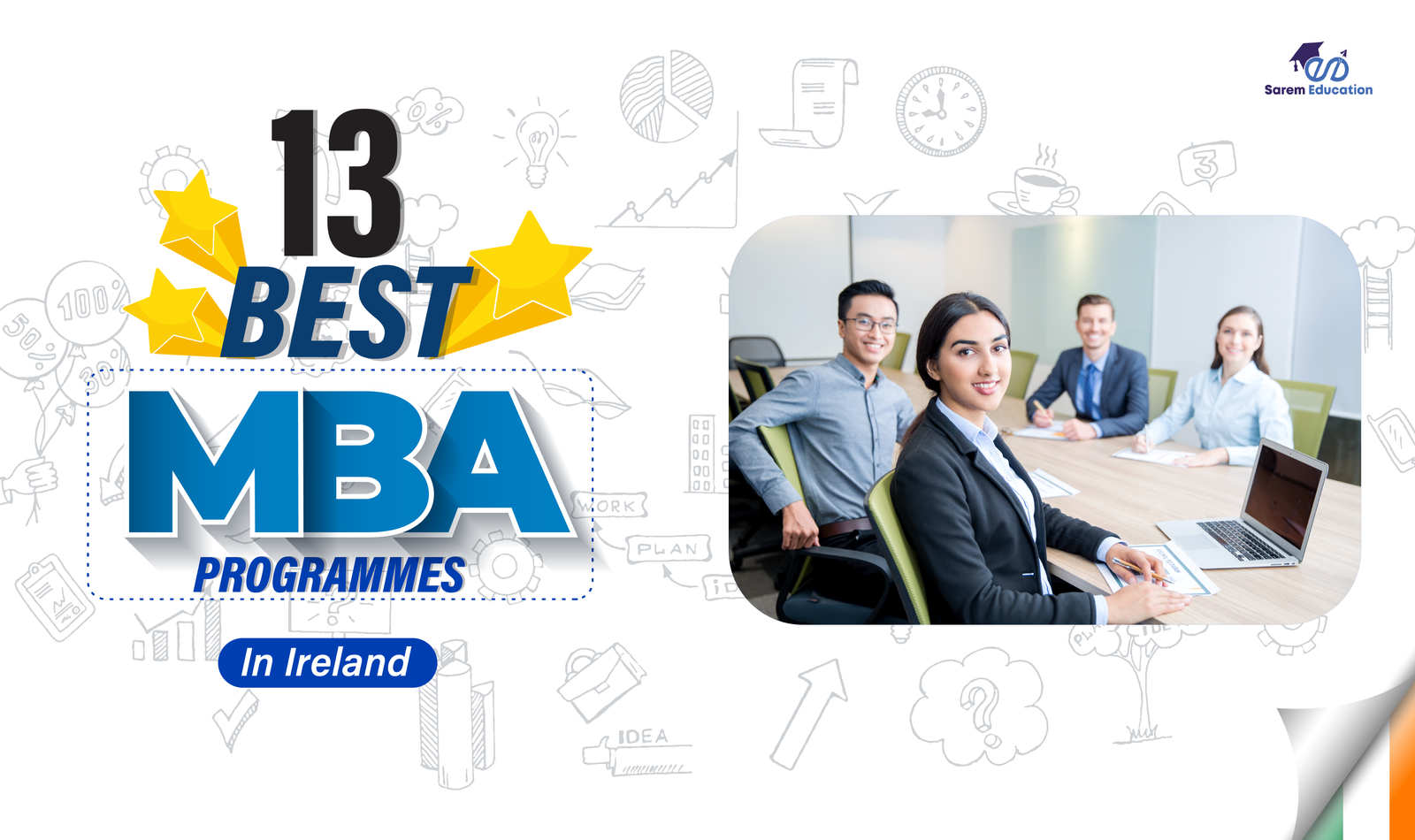 The 13 Best MBA Courses in Ireland in 2024