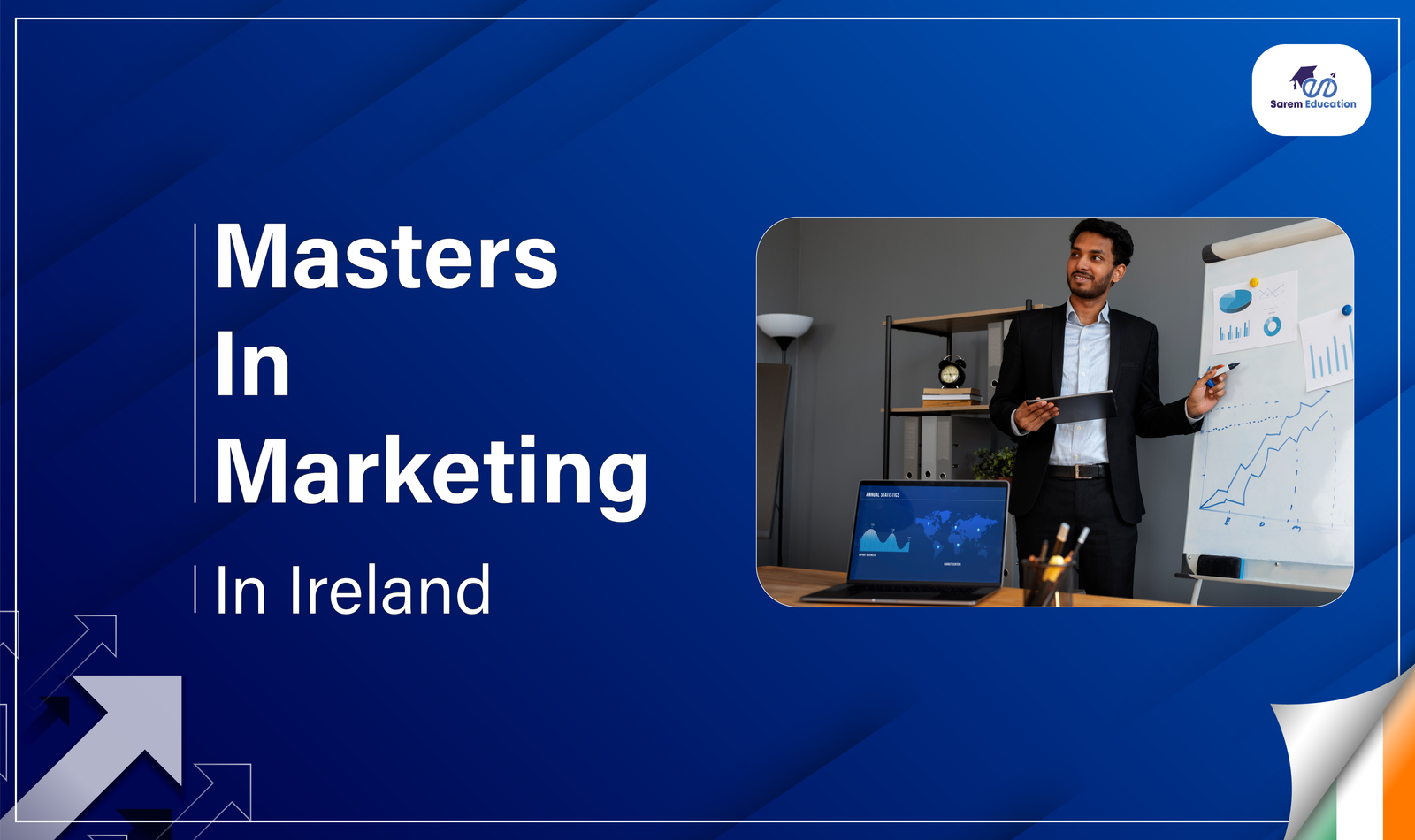 Masters in Marketing in Ireland – 7 Best Courses in 2024