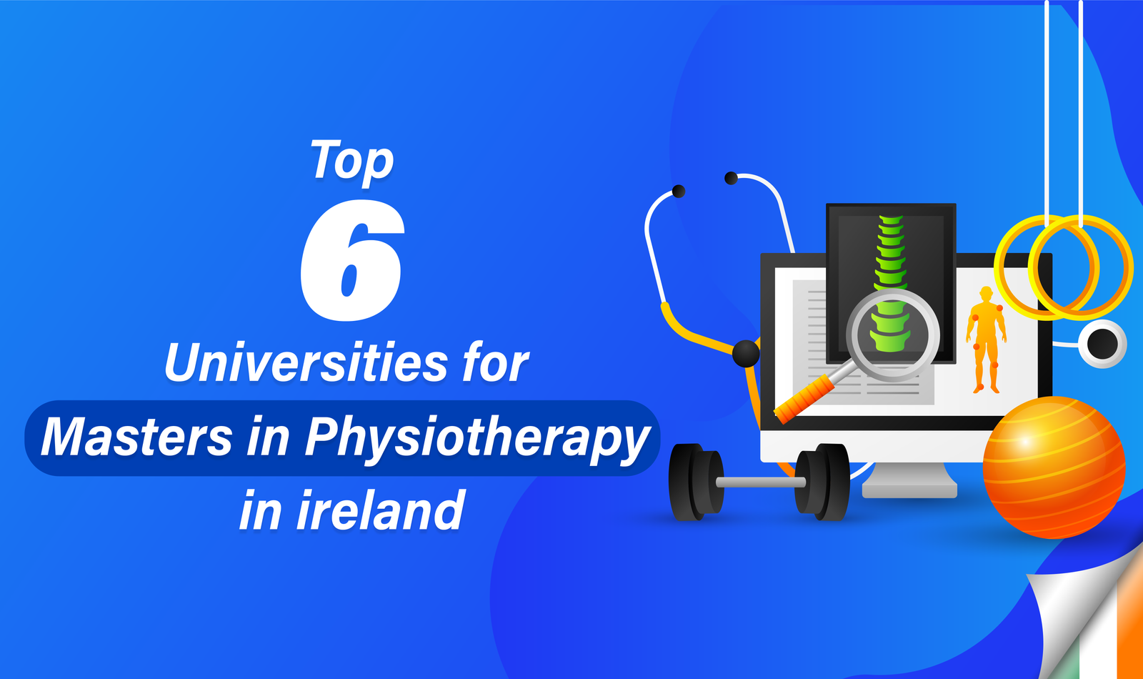 Top 6 Universities for Masters in Physiotherapy in Ireland