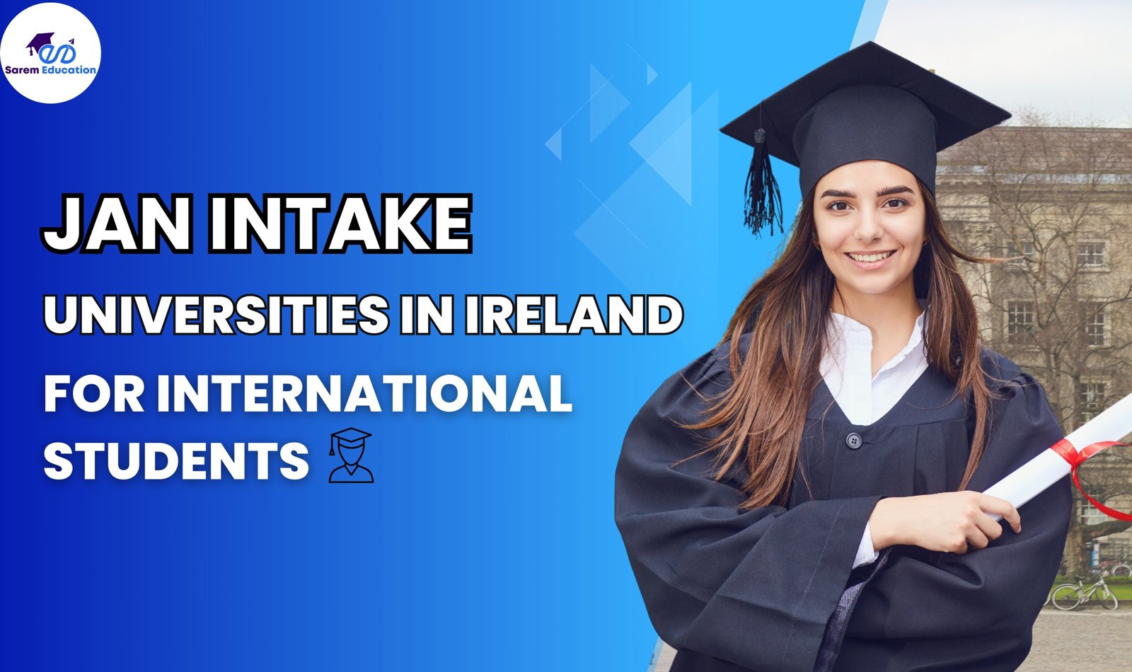 Jan Intake Universities in Ireland for International Students